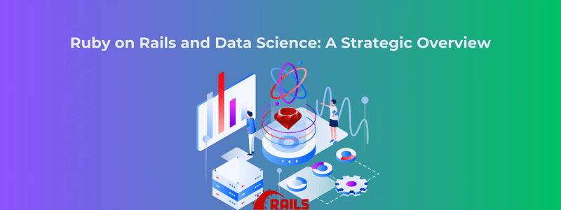 Ruby on Rails and Data Science