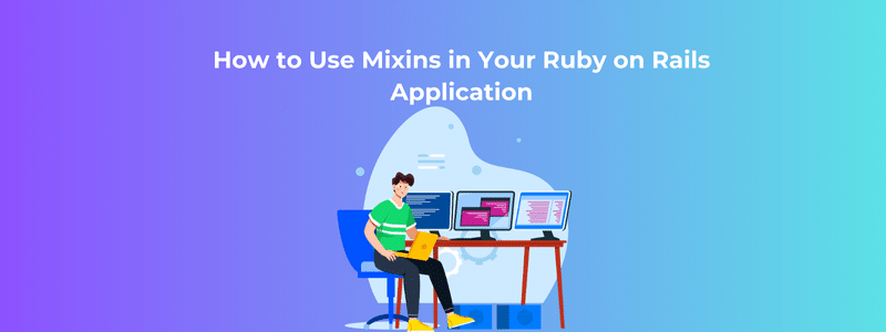 How to Use Mixins in Your Ruby on Rails Application